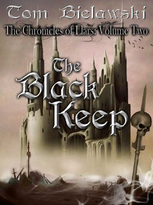 [Chronicles of Llars 02] • The Black Keep